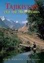 Tajikistan & The High Pamirs: A Companion and Guide (Odyssey Illustrated Guides)