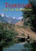 Tajikistan & The High Pamirs: A Companion and Guide (Odyssey Illustrated Guides)