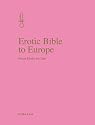 Erotic Bible to Europe