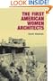 The First American Women Architects