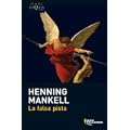 La Falsa Pista (Kurt Wallander Mysteries)
