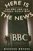 Books : Here Is the News: The BBC and the Second World War