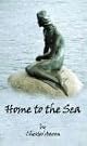 Home To The Sea
