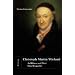 Christoph Martin Wieland: Aufkl�rer und Poet. Eine Biografie
