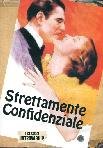 Strettamente Confidenziale