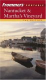 Frommer's Portable Nantucket and Martha's Vineyard (Frommer's Portable)