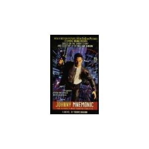Johnny Mnemonic by Terry Bisson and William Gibson