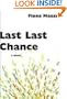 Last Last Chance: A Novel