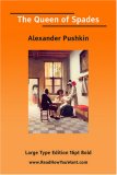 The Queen of Spades   (EasyRead Large Bold Edition)