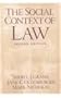 The Social Context of Law, 2nd Edition