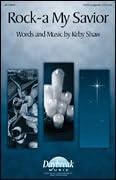 Rock-a My Savior SATB