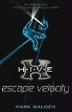Books : Escape Velocity (Hive)