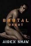 Brutal Uncut