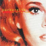 BARBARELLA - The Art Of Dance - Zortam Music