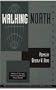 Walking North: Poems (Lotus Poetry Series)
