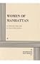 Women of Manhattan.