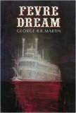 Fevre Dream: A Novel