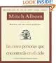 Las cinco personas que encontrar�s en el cielo (Spanish Edition)