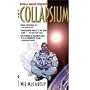 Collapsium