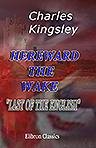 Hereward the Wake, 'Last of the English'
