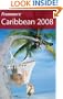 Frommer's Caribbean 2008 (Frommer's Complete Guides)
