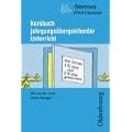 Kursbuch jahrgangs�bergreifender Unterricht: Hier lernen 1. Klasse und 2. Klasse gemeinsam