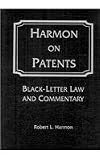 Harmon On Patents: Black-Letter Law and Commentary