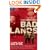 Bad Lands (Lonely Planet) (Travel Literature)