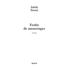 Festin de mensonges