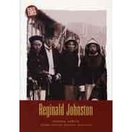 Reginald Johnston Chinese Mandarin: Chinese Mandarin (Scot�s Lives) by Shiona Airlie