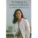 The Making of a Woman Surgeon