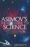 Asimov's New Guide to Science (Penguin Press Science S.)