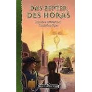 Das Schwarze Auge - Das Zepter des Horas: DSA-Roman