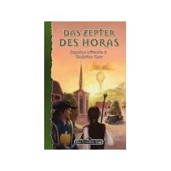 Das Schwarze Auge - Das Zepter des Horas: DSA-Roman