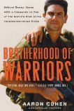Brotherhood of Warriors: Behind Enemy Lines with a Commando in One of the World s Most Elite Counterterrorism Units