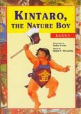 Kintaro, The Nature Boy