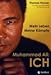 Muhammad Ali: Ich