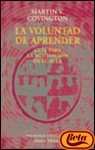 Voluntad de Aprender, La (El Libro Universitario. Ensayo)