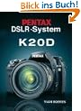 Pentax DSLR-System - K 20 D
