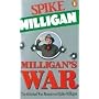 Milligan's War: The Selected War Memoirs of Spike Milligan