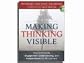 Making Thinking Visible: How to Promote Engagement, Understanding, and Independence for All Learners 1st (first) edition