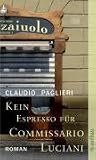 Kein Espresso f�r Commissario Luciani