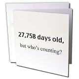 EvaDane - Happy Birthday - 27,758 days old but who's counting. Happy 76th Birthday - Greeting Cards-12 Greeting Cards with envelopes