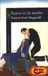SUAVE ES LA NOCHE (Alfaguara Literaturas)
