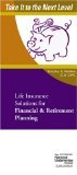 Life Insurance Solutions for Financial Retirement Planning Take It to the Next Level