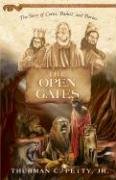 Review & Herald Pub The Open Gates: The Story of Cyrus, Daniel, and Darius (Family Favorites)