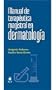 Manual terapeutica magistral en dermatologia/ Therapeutics Manual in Dermatology Magisterial (Spanish Edition)