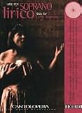 Arias for Lyric Soprano Softcover with CD