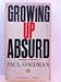 Growing Up Absurd: Problems of Youth in the Organized System