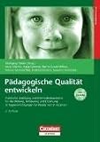 P&auml;dagogische Qualit&auml;t entwickeln: Praktische Anleitung und Methodenbausteine f&uuml;r Bildung, Betreuung und Erziehung in Tageseinrichtungen f&uuml;r Kinder von 0-6 - Buch mit CD-ROM - Irene Dittrich, Katja Grenner, Verena Sommerfeld, Andrea Hanisch, Bernd Groot-Wilken, Susanne Viernickel